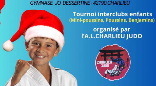 22ème COUPE DE NOËL DE JUDO DE CHARLIEU